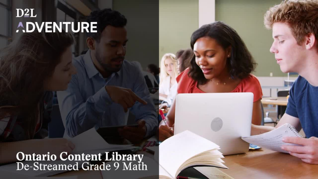 D2L Adventure Canada De-Streamed Grade 9 Math